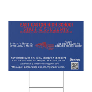 East Gaston HS Universal Plastic Yard Sign