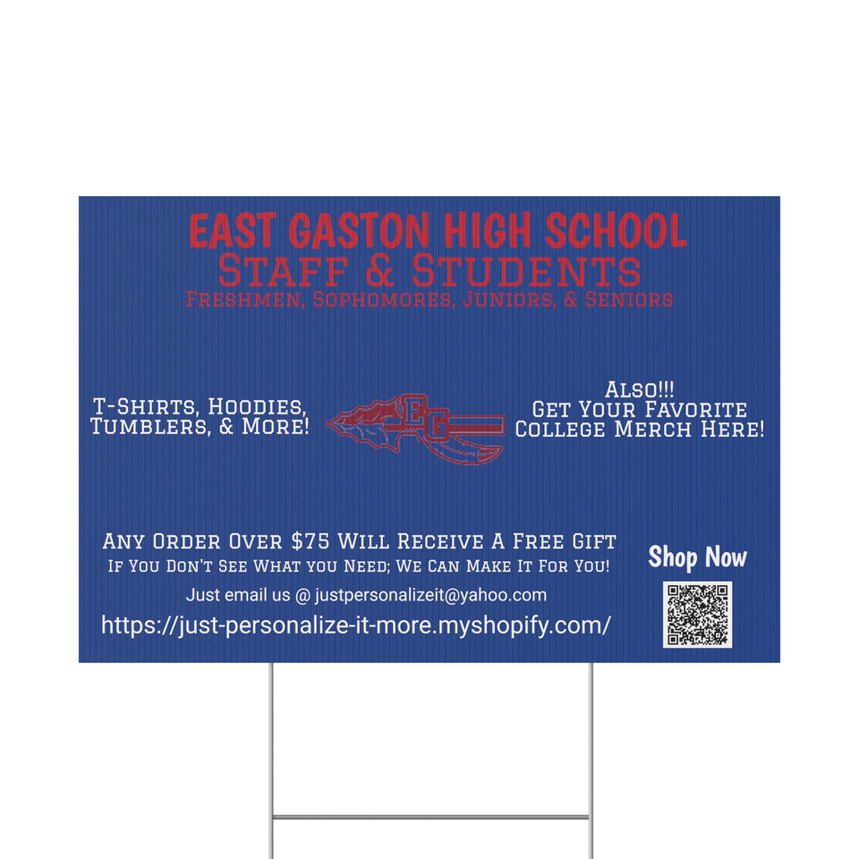 East Gaston HS Universal Plastic Yard Sign