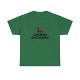 I Love My German Shepherd Unisex Heavy Cotton Tee