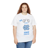 This Is What A Chapel Hill Senior Looks Like Unisex Heavy Cotton Tee