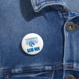 Fayetteville State Band Mom Custom Pin Buttons