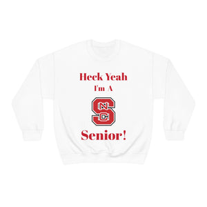 Heck Yeah I'm A NC State Senior Unisex Heavy Blend™ Crewneck Sweatshirt