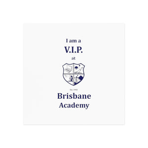 Brisbane Academy VIP Square Magnet