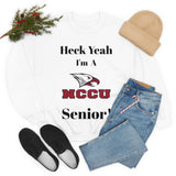 Heck Yeah I'm A NCCU Senior Unisex Heavy Blend™ Crewneck Sweatshirt