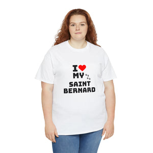 I Love My Saint Bernard Unisex Heavy Cotton Tee