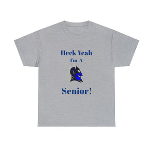 Heck Yeah I'm a Duke Senior Unisex Heavy Cotton Tee