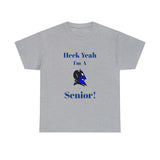 Heck Yeah I'm a Duke Senior Unisex Heavy Cotton Tee