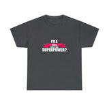 Nurse Superpower Cotton Tee