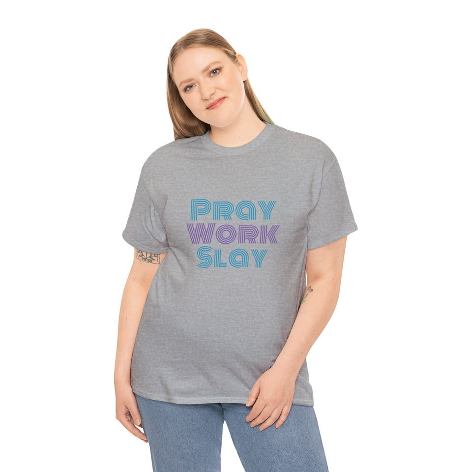 Pray Work Slay Unisex Heavy Cotton Tee