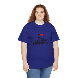 I Love My German Shepherd Unisex Heavy Cotton Tee