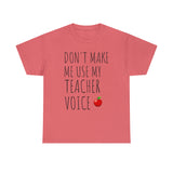 Teacher Voice Titles Cotton Tee