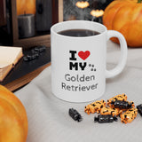 I Love My Golden Retriever Ceramic Mug 11oz