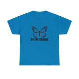 Be The Change Unisex Heavy Cotton Tee