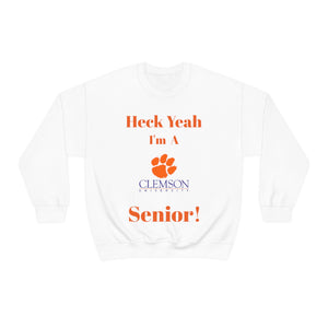 Heck Yeah I'm A Clemson Senior Unisex Heavy Blend™ Crewneck Sweatshirt