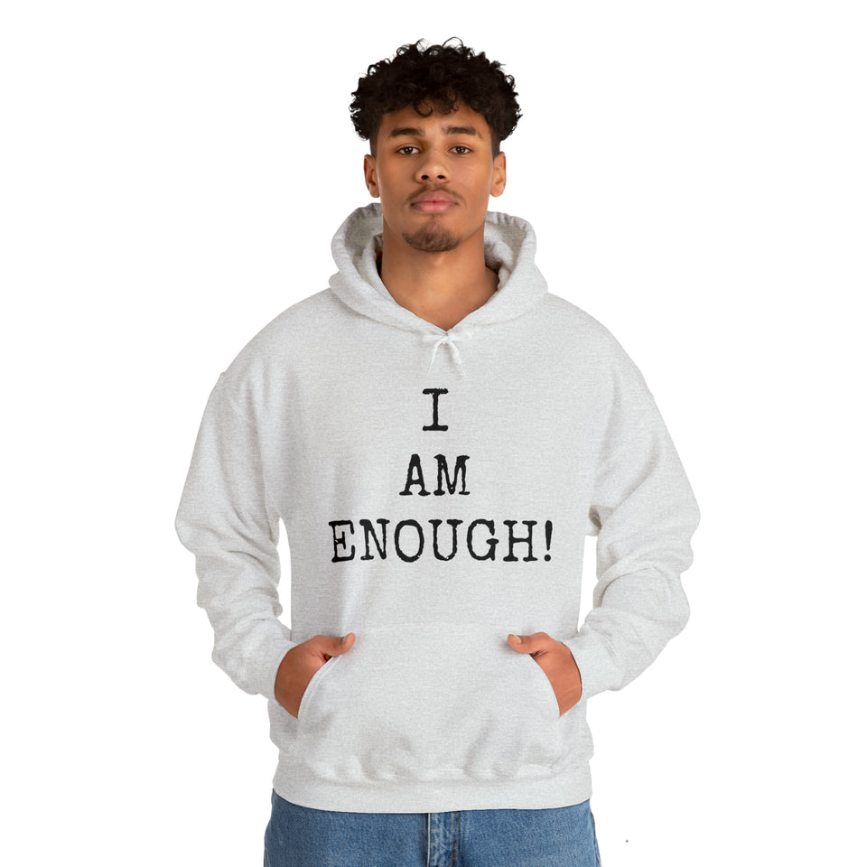 Specialty I Am Enough! Hooded Sweatshirt