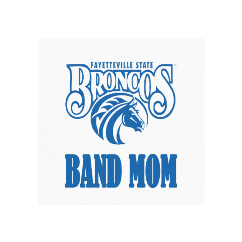 Fayetteville State Band Mom Square Magnet