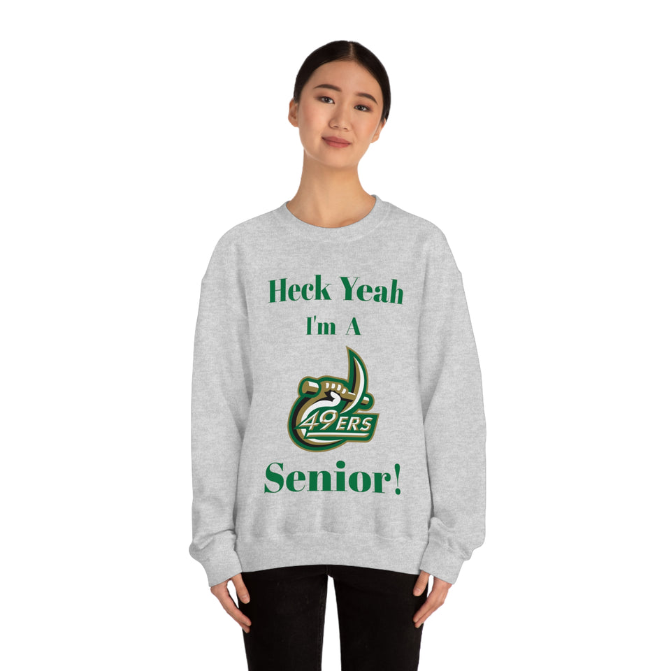 Heck Yeah I'm A UNCC Senior Unisex Heavy Blend™ Crewneck Sweatshirt