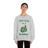 Heck Yeah I'm A UNCC Senior Unisex Heavy Blend™ Crewneck Sweatshirt