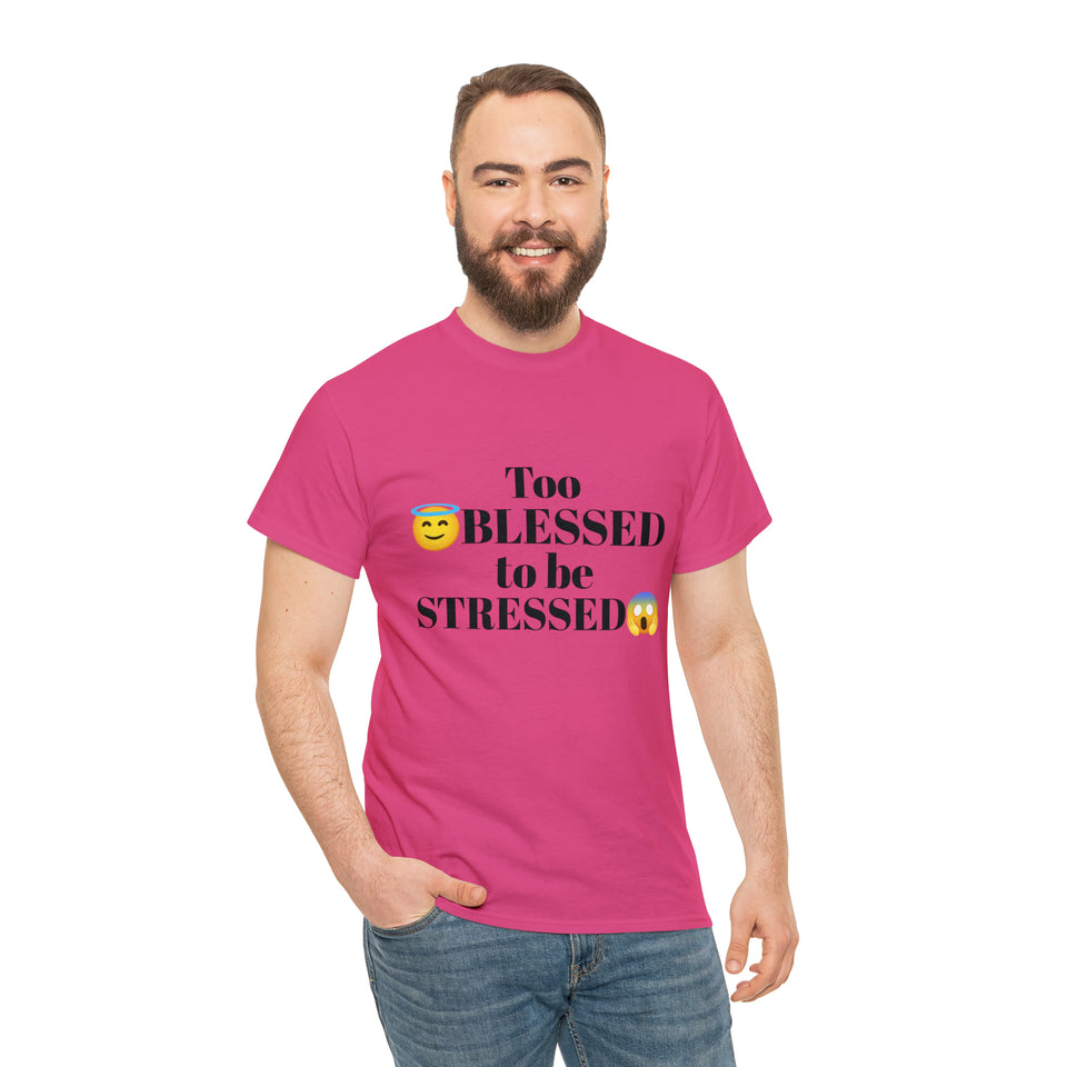 Too Blessed Unisex Heavy Cotton Tee