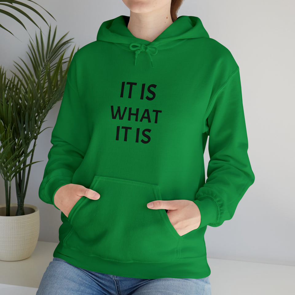 Specialty It Is What It Is Hooded Sweatshirt