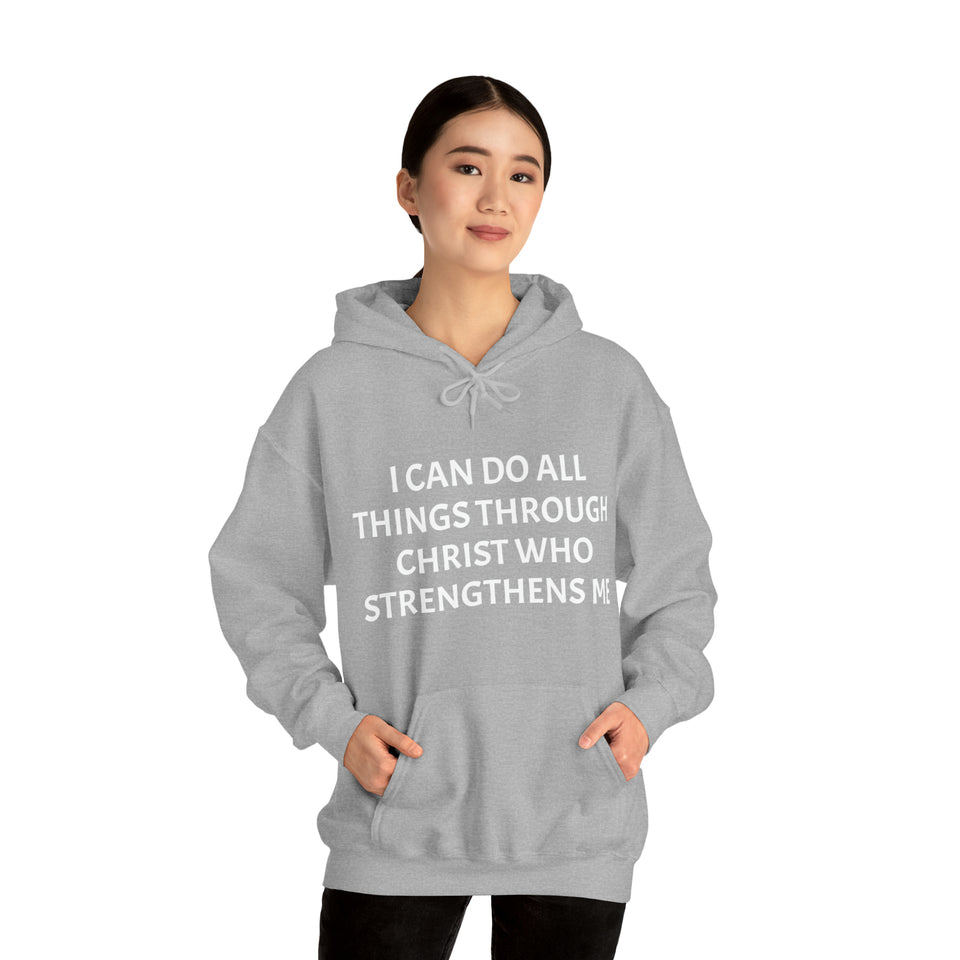 Specialty Christ Strengthens Me Hooded Sweatshirt