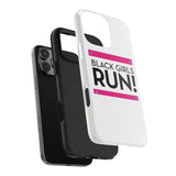 Black Girls Run Tough Phone Cases