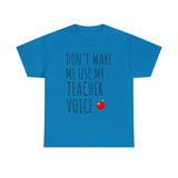 Teacher Voice Titles Cotton Tee