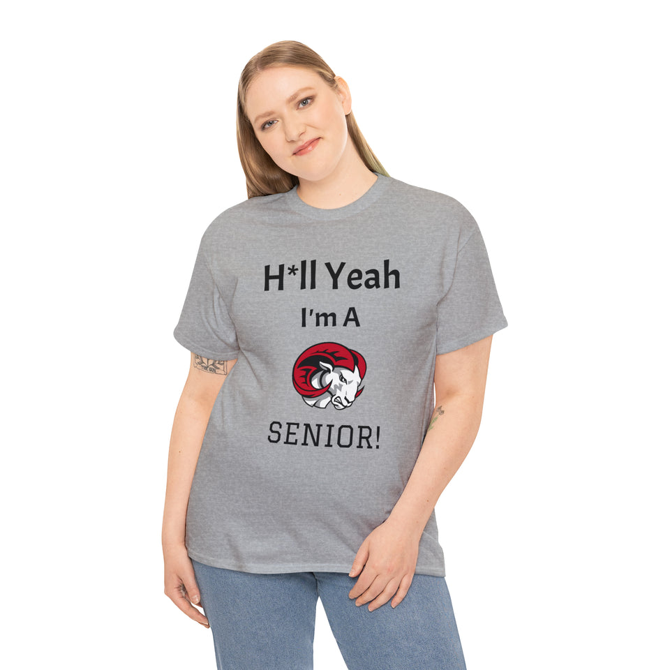 H*ll Yeah! WSSU Senior Unisex Heavy Cotton Tee