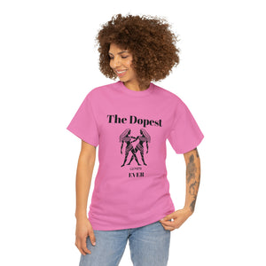 The Dopest Gemini Ever Unisex Heavy Cotton Tee