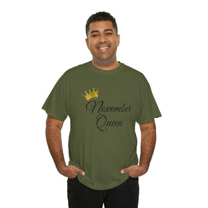November Queen Unisex Heavy Cotton Tee