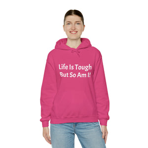 Specialty Life is Tough Hooded Sweatshirt