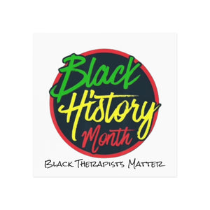 Black Therapists Matter Square Magnet