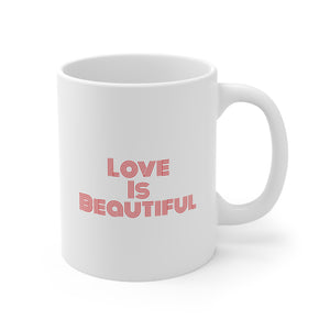 Love Is Ceramic Mug 11oz