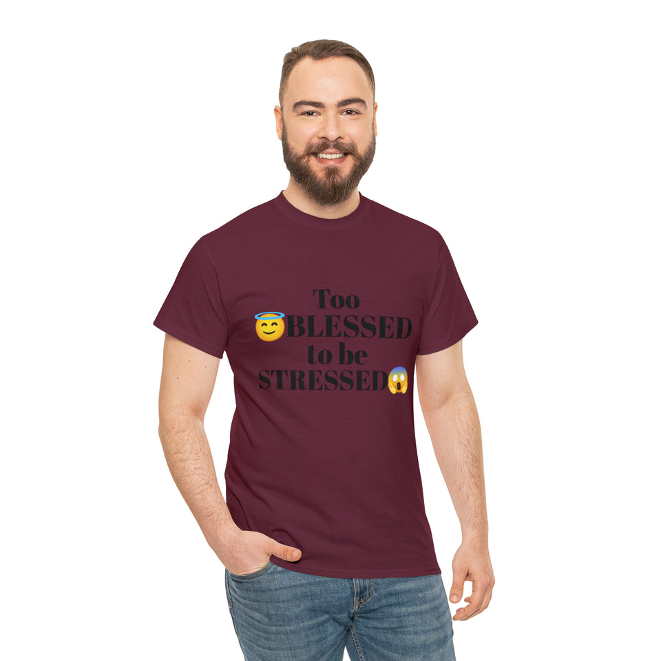 Too Blessed Unisex Heavy Cotton Tee