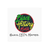 Black CEO's Matter Square Magnet