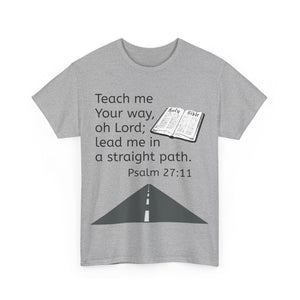 Psalm 27:11 Unisex Heavy Cotton Tee