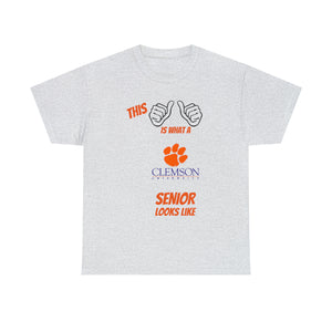 This Is What A Clemson Senior Looks Like Unisex Heavy Cotton Tee