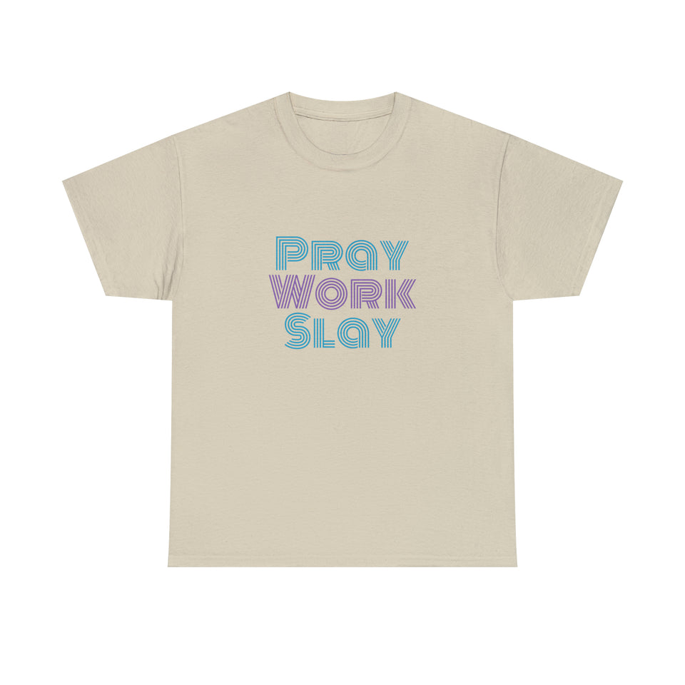 Pray Work Slay Unisex Heavy Cotton Tee