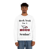 Heck Yeah I'm A NCCU Senior Unisex Heavy Blend™ Crewneck Sweatshirt