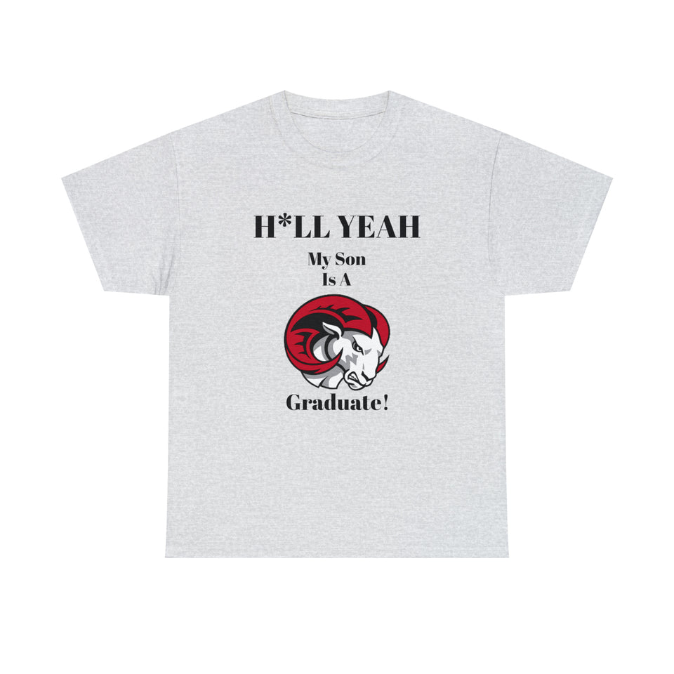 H*LL Yeah My Son Is A Winston - Salem State  Graduate Unisex Heavy Cotton Tee