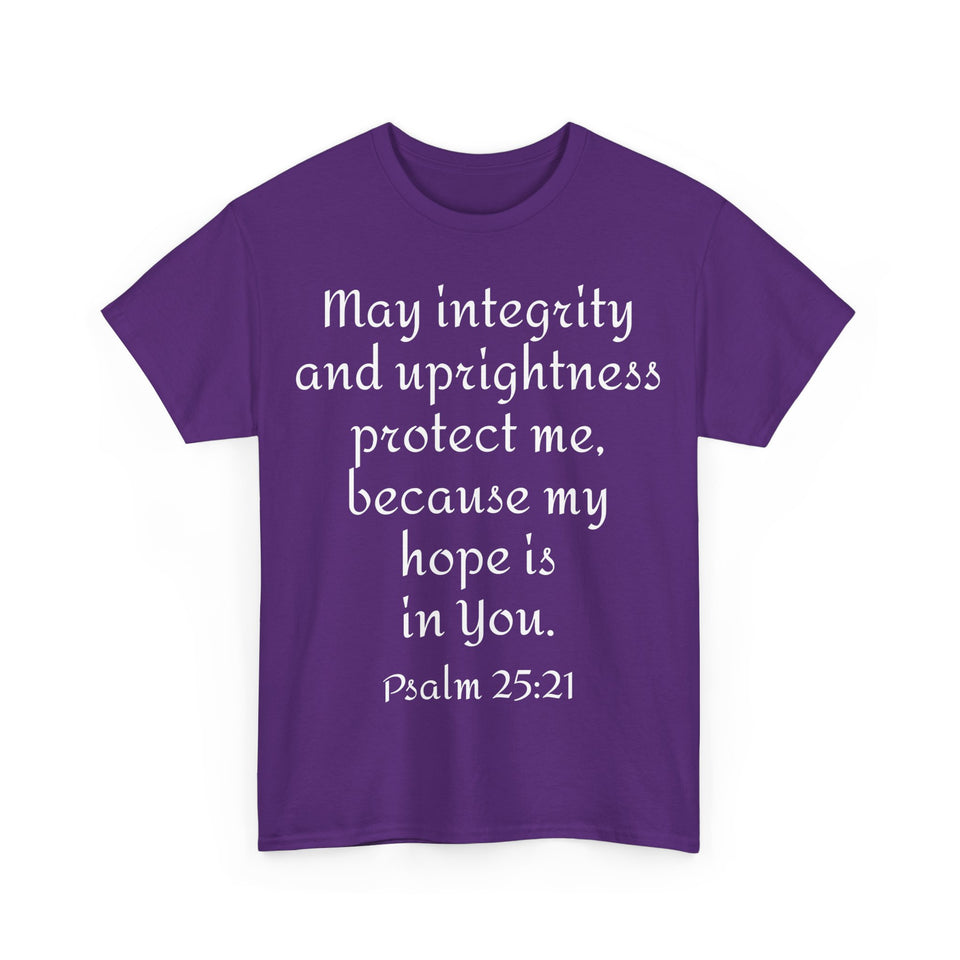 Psalm 25:21 Unisex Heavy Cotton Tee