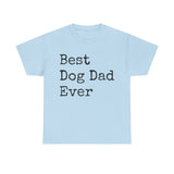 Best Dog Dad Unisex Heavy Cotton Tee