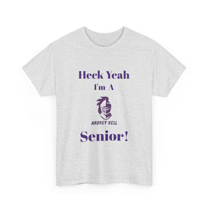 Heck Yeah I'm An Ardrey Kell High School Senior Class Of 2025 Unisex Heavy Cotton Tee