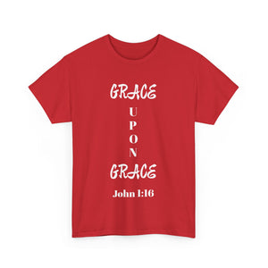 Grace Upon Grace Unisex Heavy Cotton Tee