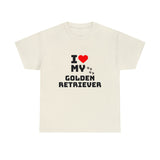 I Love My Golden Retriever Unisex Heavy Cotton Tee