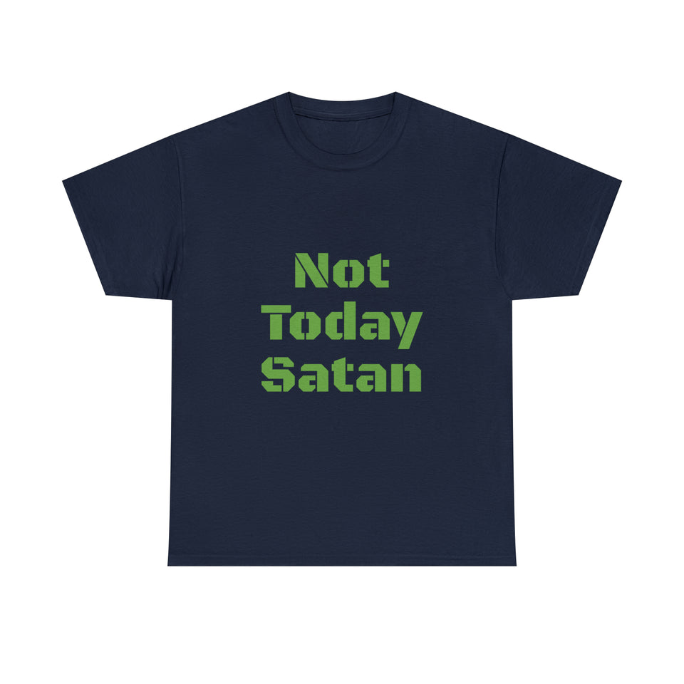 Not Today Satan Unisex Heavy Cotton Tee