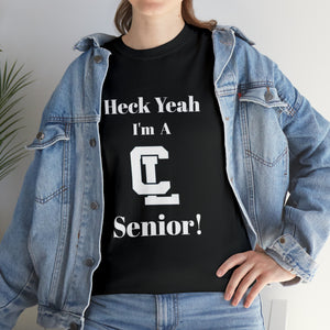 Heck Yeah I'm A Charlotte Latin High School Senior Class Of 2024 Unisex Heavy Cotton Tee