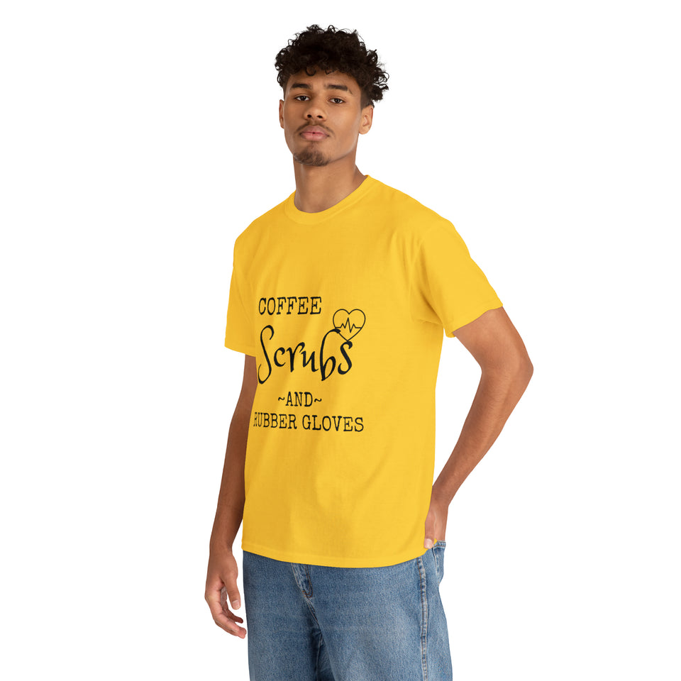 Coffee Scrubs and Rubber Gloves Cotton Tee