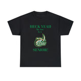 Heck Yeah My Son Is A UNCC Senior Unisex Heavy Cotton Tee