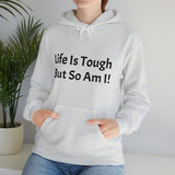 Specialty Life is Tough Hooded Sweatshirt